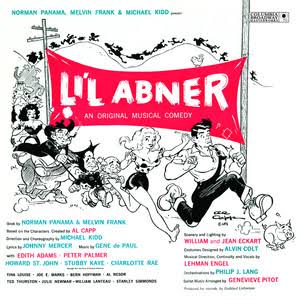 Li'l Abner – Original Broadway Cast Recording 1956 - The Official  Masterworks Broadway Site
