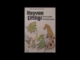 hayvan ciftligi radyo tiyatrosu george orwell youtube