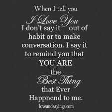 Quotes About Best Thing That Ever Happened To Me 69 Quotes