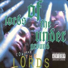 Which album is better, Lords Of The Underground
