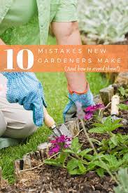10 mistakes new gardeners make and how to avoid them rural mom gardening apps garden layout vegetable garden services