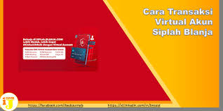 Mohon menggunakan email yang valid. Cara Transaksi Virtual Akun Siplah Blanja Ij Com
