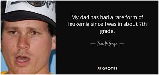 Your white blood cells are potent infection fighters — they normally grow and divide in an orderly way, as leukemia symptoms are often vague and not specific. Tom Delonge Quote My Dad Has Had A Rare Form Of Leukemia Since