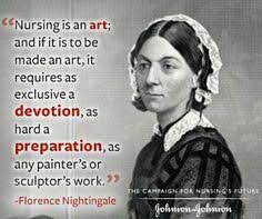 It may seem a strange principle to enunciate as the very requirement. Florence Nightingale Quotes Nursing Education Quotesgram