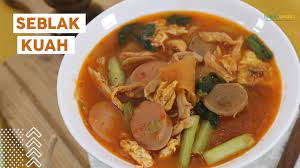 Resep Seblak Kuah Yang Pedasnya Bikin Melotot Mantap Youtube
