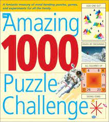 Recent puzzles • browse the puzzles • favorite puzzles mystery puzzles • challenging puzzles. The Amazing 1000 Puzzle Challenge A Fantastic Treasury Of Mind Bending Puzzles Games And Experiments For All The Family Allen Robert 9781552978573 Amazon Com Books