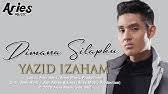 Check spelling or type a new query. Yazid Izaham Apa Salahku Official Music Video Youtube