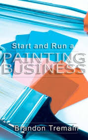 How To Start And Run A Painting Business Treman Brandon 9781595264756 Amazon Com Books Eric barstow started his painting company, foothills painting, in 2010.