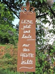 Edelrost Schild Mit Lilie Lebe Jetzt Wunderschones Edelrost Schild Mit Einer Lilie Als Dekoration Fur Haus Und Garten Auch Edelrost Lilien Spruche Garten
