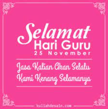 Fitur aplikasi ucapan selamat hari guru : Ucapan Terbaru Selamat Hari Guru 25 November 2017 Untuk Fb Twitter Dan Ig Alhidamart Info Teknologi Dan Entertaiment