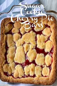 Making Sugar Cookie Cherry Pie Bars Is Super Easy And So Delicious Using A Sugar Cookie Mix For Sugar Cookie Bar Recipe Cherry Pie Bars Recipe Cherry Pie Bars