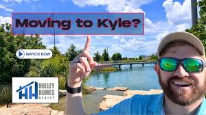 Living in Kyle, TX, Neighborhoods, New Builds, and Local Fun!