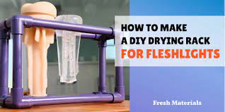 How To Make A DIY Fleshlight Drying Rack In 7 Easy Steps
