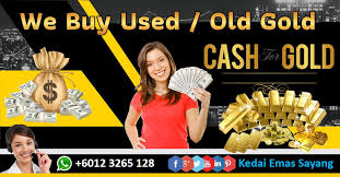 Cara Jual Emas Lama dan Terpakai Dengan Harga Tinggi di Puchong perdana