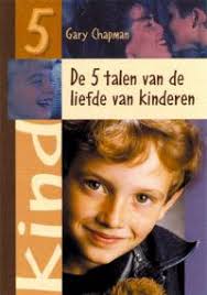 De 5 talen van de liefde van kinderen