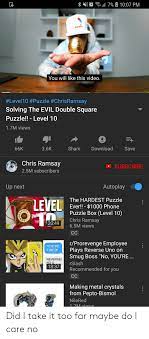 Solving the evil double square puzzle level 10 загрузил: Lo 117 1007 Pm You Will Like This Video Level10 Puzzle Chrisramsay Solving The Evil Double Square Puzzlel Level 10 17m Views 66k 36k Share Download Save Chris Ramsay 25m Subscribers