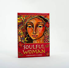 Soulful Woman Guidance Cards: Nurturance, Empowerment & Inspiration for the  Feminine Soul: 9781922161963