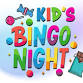 Kid's Bingo Night for Candy Prizes event image