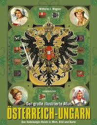 Auflage 4 | 1885 bis 1892. Der Grosse Illustrierte Atlas Osterreich Ungarn Das Habsburger Reich In Wort Bild Und Karte Pdf Online Maynegalla