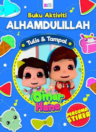 Omar & hana — assalamualaikum. Buku Aktiviti Omar Hana Alhamdulillah Percuma Stiker