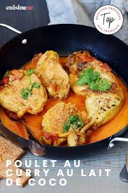 Poulet Au Curry Au Lait De Coco Recette En 2020 Poulet Curry Recettes De Cuisine Curry Au Lait De Coco
