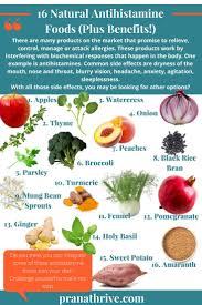 16 Natural Antihistamine Foods Plus Benefits Prana Thrive Natural Antihistamine Low Histamine Diet Anti Histamine Foods