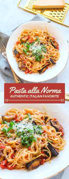 Pasta Alla Norma Authentic Italian Recipe Zen Spice Recipe Italian Recipes Authentic Italian Recipes Traditional Italian Pasta Dishes