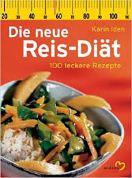 Die Neue Reis Diat Rezepte Mittagessen Rezepte Abendessen Dinner Mittag Essen Speisen Rezepte Mitta Rezepte Einfache Rezepte Mittagessen Rezepte Abendessen