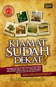 İşte kolaylık ezberleyebileceğiniz 40 hadisi şerif. Jual Buku Kiamat Sudah Dekat Oleh Dr Muhammad Al Areifi Gramedia Digital Indonesia