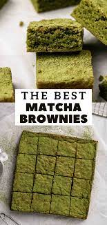 The Best Matcha Brownies Ever Lifestyle Of A Foodie Recipe In 2021 Matcha Brownies Food Recipes