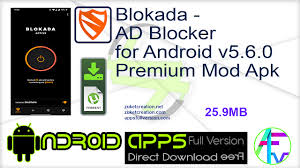 Stopad for android is a simple and lightweight tool that supports both mobile and wifi networks. Blokada Ad Blocker For Android V5 6 0 Premium Mod Apk Free Download