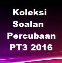Kertas soalan bahasa inggeris pt3 via www.slideshare.net. Koleksi Soalan Percubaan Pt3 2016 Jawapan Semua Subjek Bumi Gemilang