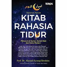 Dan dari air kami jadikan segala. Kitab Rahasia Tidur Menurut Al Qur An Sunah Nabi Dan Sains Modern Shopee Indonesia