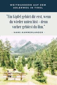 Weitwandern In Osterreich Auf Dem Adlerweg Dem Himmel Entgegen Take An Advanture Wandern Reisebilder Wandern Osterreich
