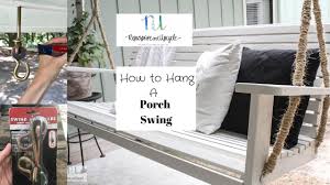 These porch swing plans will instantly add another fun layer to your porch decorating ideas. How To Hang A Porch Swing In Four Easy Steps Youtube
