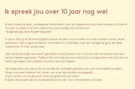 Fundraiser By Kelsey Kriens Documentaire Ik Spreek Jou Over 10 Jaar Nog Wel