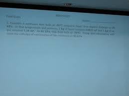 Mech 3020 Final Exarn Name 1 Consider A Substance Chegg Com