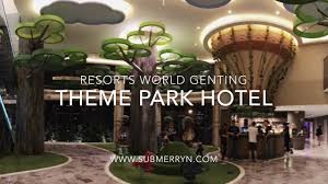 It is also not far from the skyavenue lifestyle mall and skycasino. Theme Park Hotel New Check In Counter Resorts World Genting Youtube