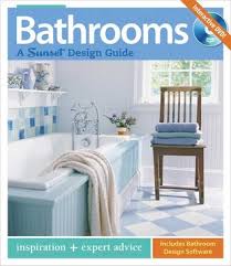 Gain new readers and costumers worldwide. Bathrooms A Sunset Design Guide Inspiration Expert Advice By Sunset Magazines Books