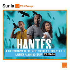 Guillaume genton vous propose sa sélection du meilleur de la télé. Tv D Orange Ci Famille Otv Ce Soir Suivez Les 2 Premiers Episodes De La Nouvelle Serie Hantes Sur Canal Ouest Sans Achat De Pass Tv Rendez Vous A Ne Pas Manquer