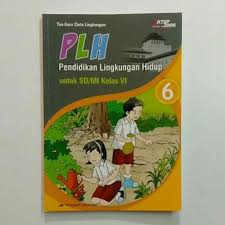 Download/unduh buku plh sd/mi kelas v. Buku Plh Pendidikan Lingkungan Hidup Untuk Sd Mi Kelas 6 Shopee Indonesia