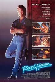 Patrick swayze is sigrid bernson's entry for. Road House 1989 Film Wikipedia