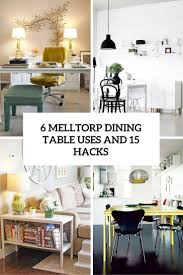 We did not find results for: 6 Ikea Melltorp Dining Table Uses And 15 Hacks Digsdigs Ikea Dining Table Furniture