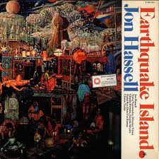 Adios saturn recorded around the same time as vernal equinox, earthquake island is the most conventional album hassell has. Jon Hassell Earthquake Island 1989 Vinyl Discogs