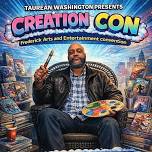 CREATION CON (1st Annual Showcase)