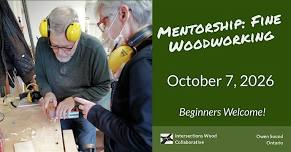 Mentorship: Fine Woodworking with Pierre Rousseau