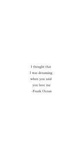 Frank Ocean Lyrics Inspirational Quotes Background Frank Ocean Quotes Frank Ocean Lyrics