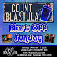Blast Off Sunday with Count Blastula – 12/7 event in Syracuse, NY
