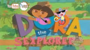Dora the sexplorer