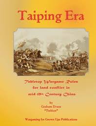 I like the idea behind their rock/paper/scissors with different traits (heavy armor protects from arrows but is crushed by heavy weapons, etc.) but looking at more. Taiping Era Tabletop Wargames Rules For Land Combat In 19th Century China Evans Graham Amazon Com Au Books